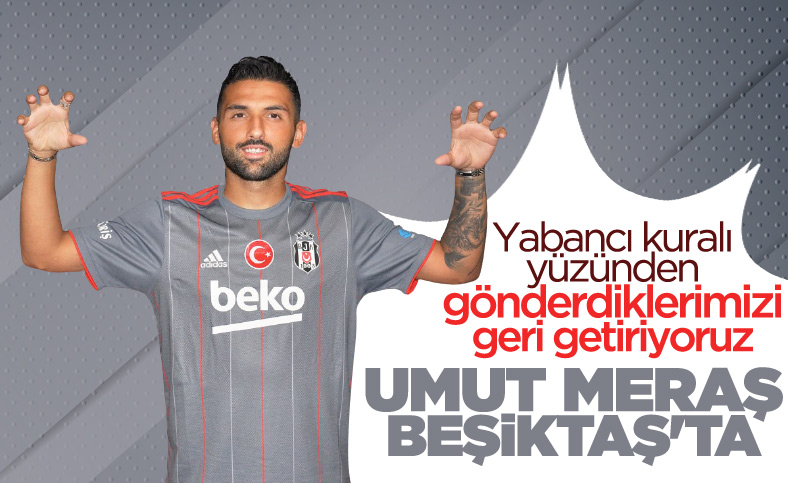 Beşiktaş, Umut Meraş transferini KAP'a bildirdi