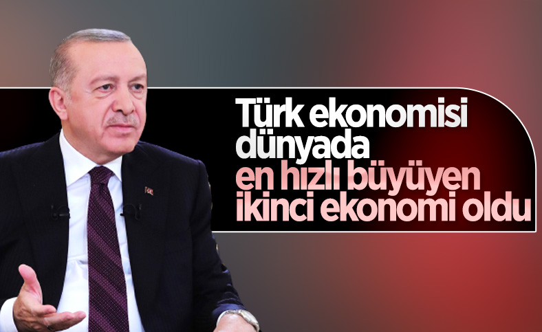 Cumhurbaşkanı Erdoğan: Türk ekonomisi ikinci çeyrekte yüzde 21,7 büyüdü