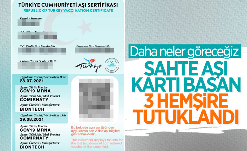 İstanbul'da aşı olmamış kişilere aşı kartı çıkartan 3 hemşire tutuklandı