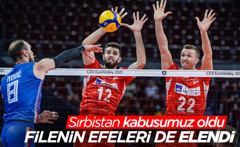 Avrupa Şampiyonası'nda A Milli Erkek Voleybol Takımı, Sırbistan'a yenildi