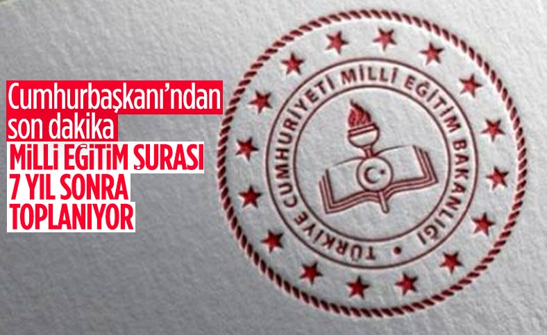 Milli Eğitim Şurası 1-3 Aralık tarihleri arasında toplanacak