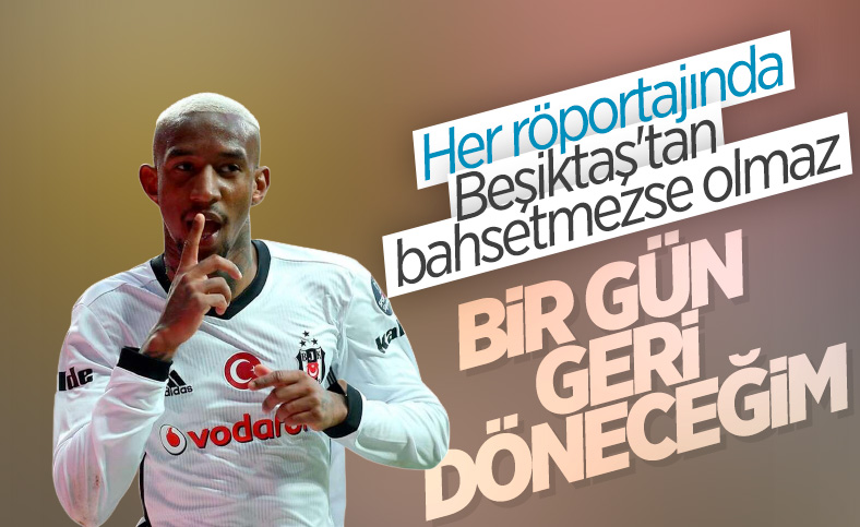 Anderson Talisca: Bir gün Beşiktaş'a dönmek istiyorum