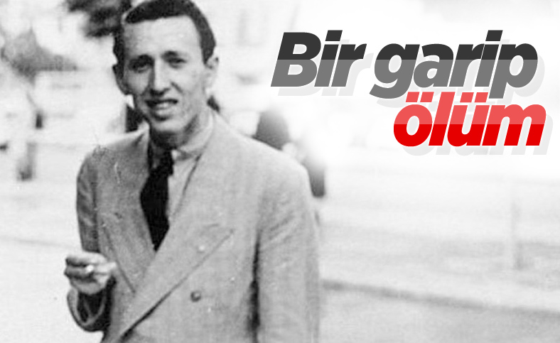 Talihsiz biçimde ölen bir şair: Orhan Veli