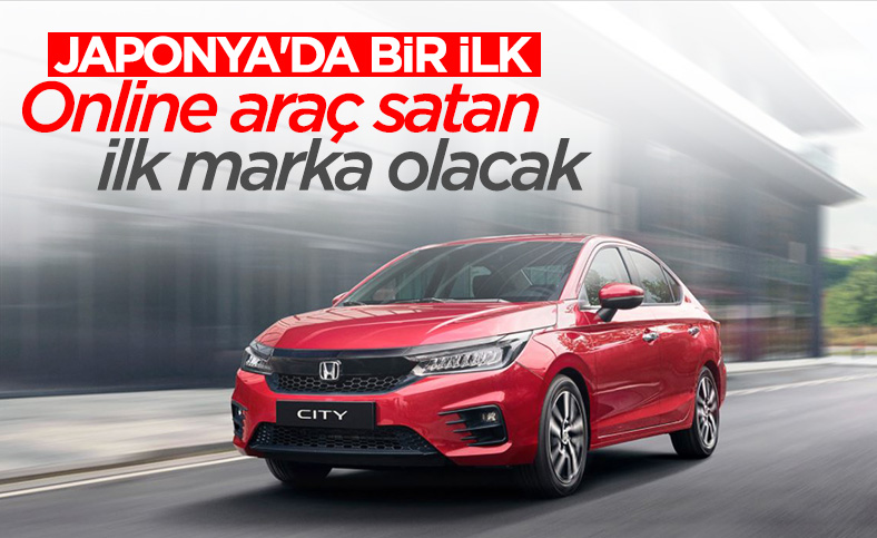 Honda, Japonya'da online araç satan ilk firma olacak