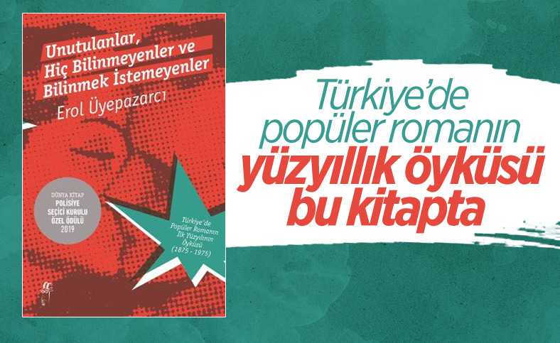 Türkiye'de popüler romanın yüzyıllık hikayesi