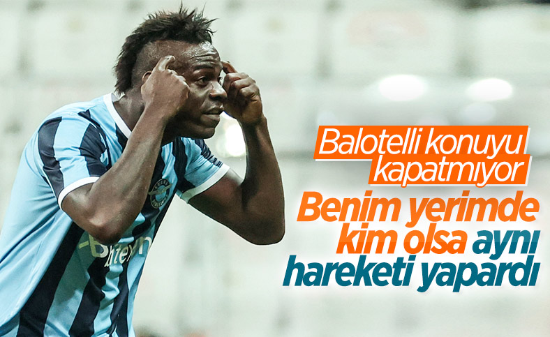 Mario Balotelli kendisini savundu