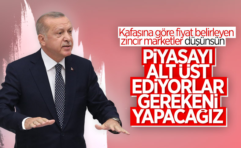 Cumhurbaşkanı Erdoğan: Fahiş fiyat uygulamalarının üzerine gideceğiz