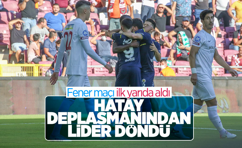 Fenerbahçe, Hatay deplasmanından 3 puanla döndü
