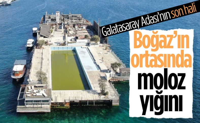 İstanbul Boğazı'nın ortasında moloz yığını: Galatasaray Adası