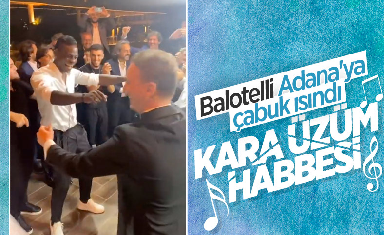 Balotelli, Adana'da bir düğüne katıldı
