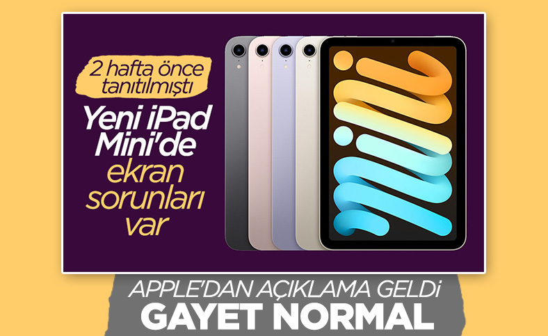 Yeni iPad Mini'deki ekran sorunları hakkında Apple'dan açıklama geldi