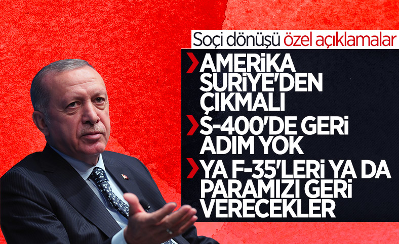 Cumhurbaşkanı Erdoğan'dan Soçi dönüşü önemli mesajlar 