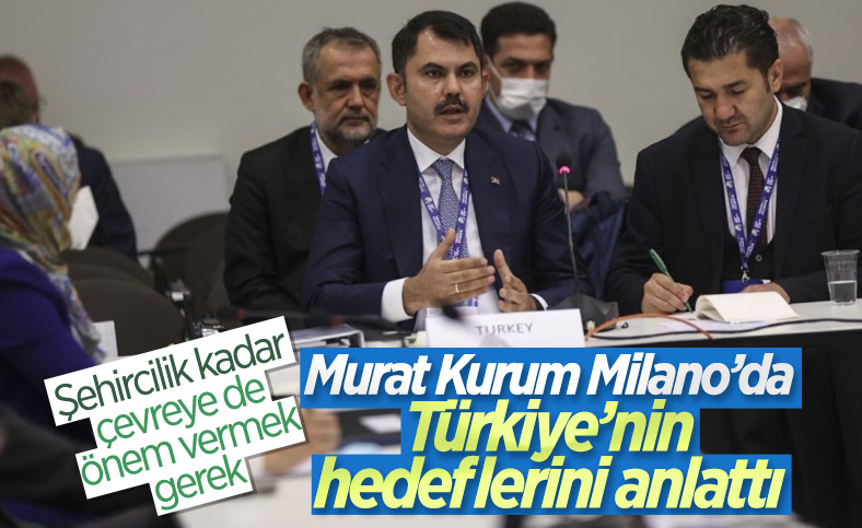 Murat Kurum: Paris İklim Anlaşması en kısa sürede yasalaşacak
