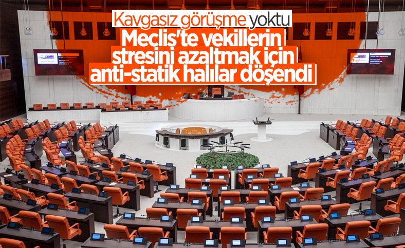 Meclis'te milletvekillerinin stresi için yeni tedbirler alındı