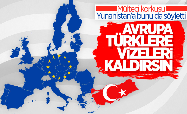 Yunanistan'dan AB'ye: Türkiye'ye vize serbestisi sözünüzü tutun