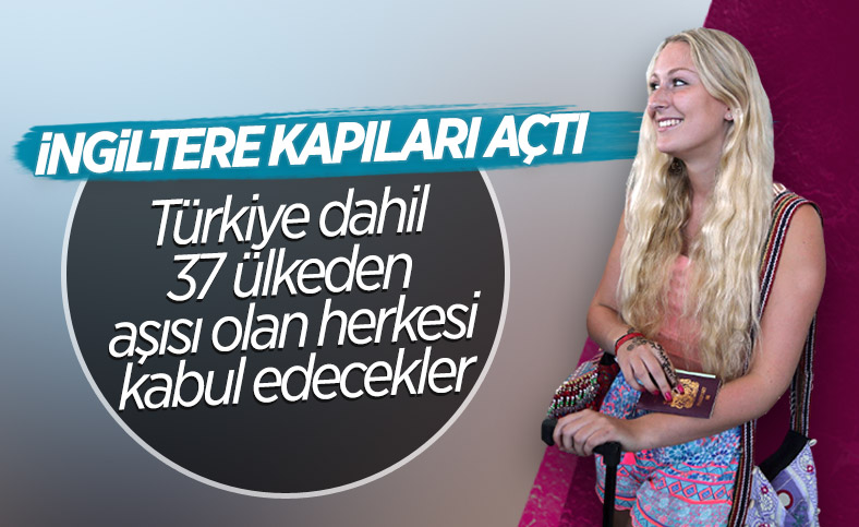 İngiltere, tam aşı olmuş Türk yolcuları ülkeye alacak