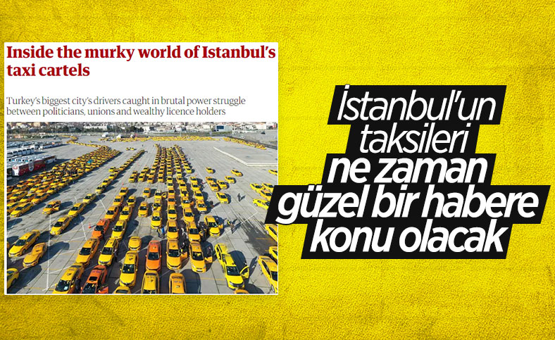 İstanbul'daki taksi sorunu İngiliz medyasında