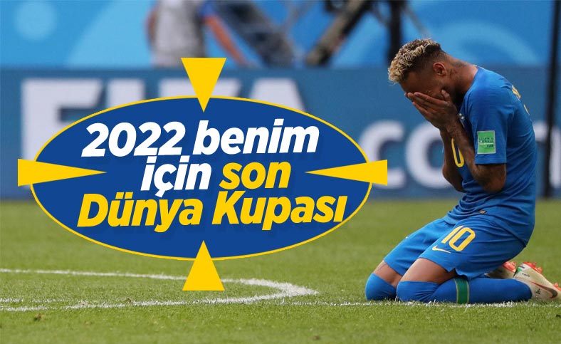 Neymar: Sanırım bu benim için son Dünya Kupası