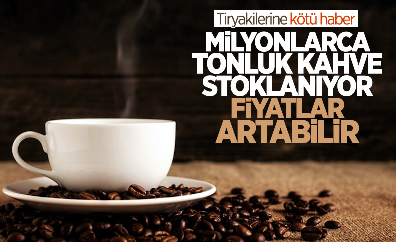 Kahve krizi yolda