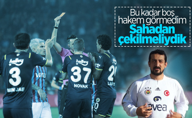 Serhat Akın: Fenerbahçe sahadan çekilmeliydi