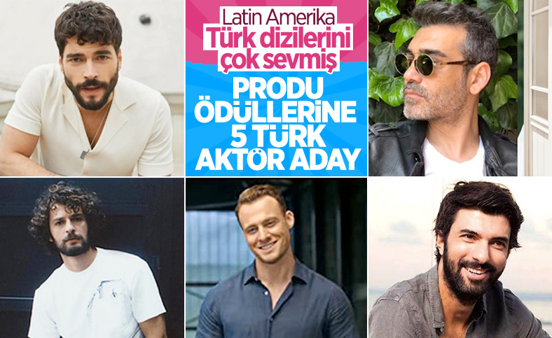 Latin Amerika'nın Emmy'si Produ Ödülleri'inde 5 Türk aktör finalde