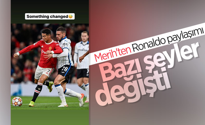 Merih Demiral'dan Ronaldo mesajı: Bazı şeyler değişti