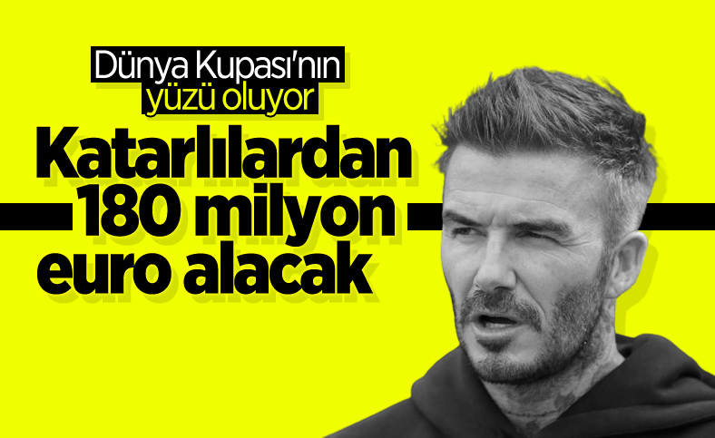 Katar Dünya Kupası için David Beckham ile 180 milyon sterlinlik anlaşma