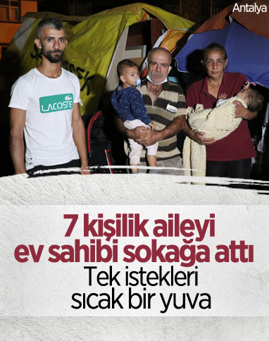Antalya'da çadırda kalan 7 kişilik aile, yardım bekliyor