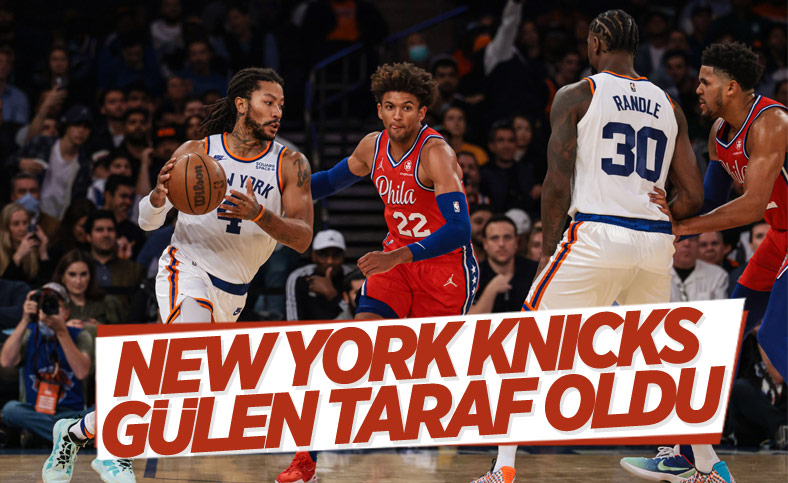 New York Knicks, Philadelphia 76ers'i 112-99 yendi