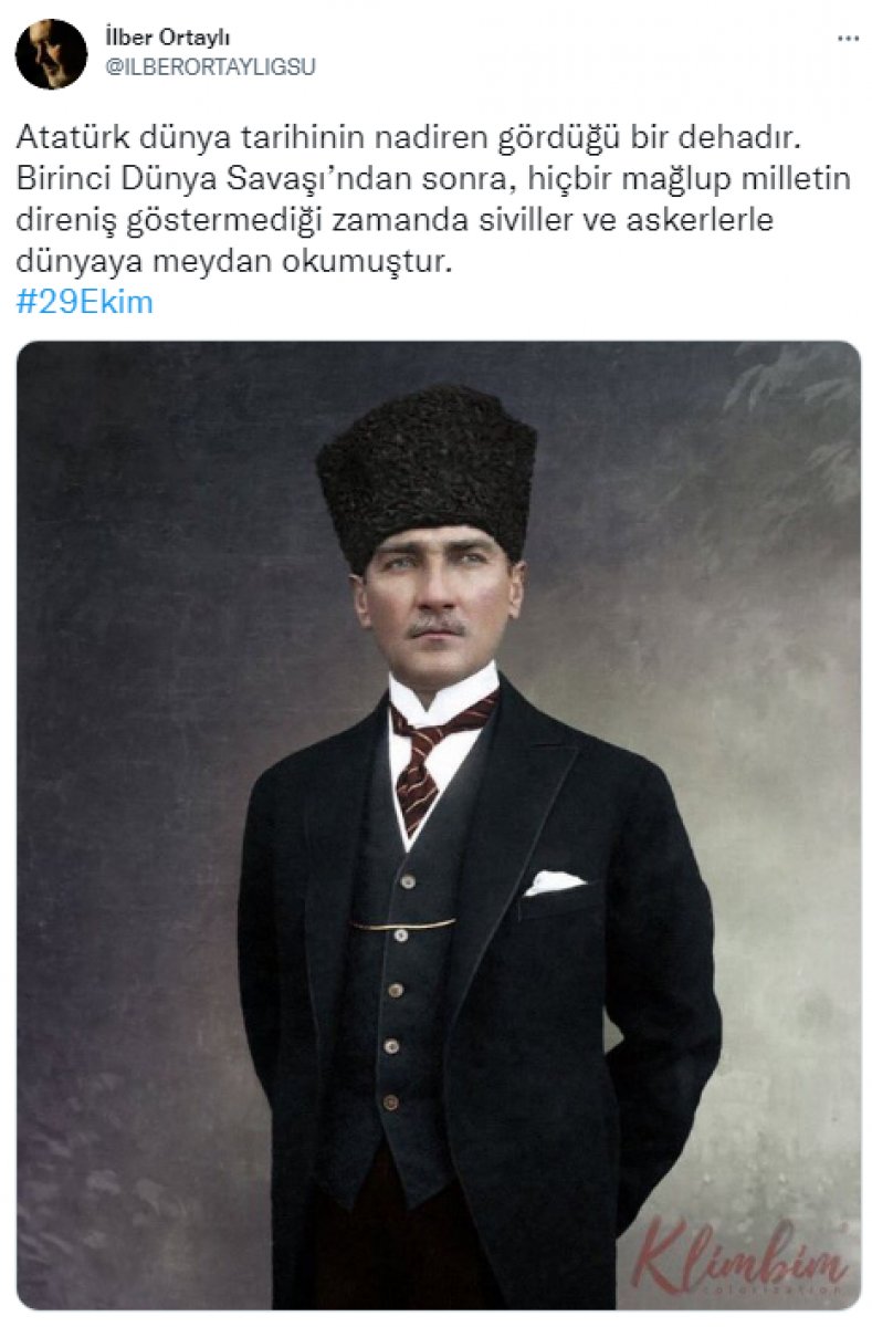 İlber Ortaylı dan Atatürk paylaşımı #1