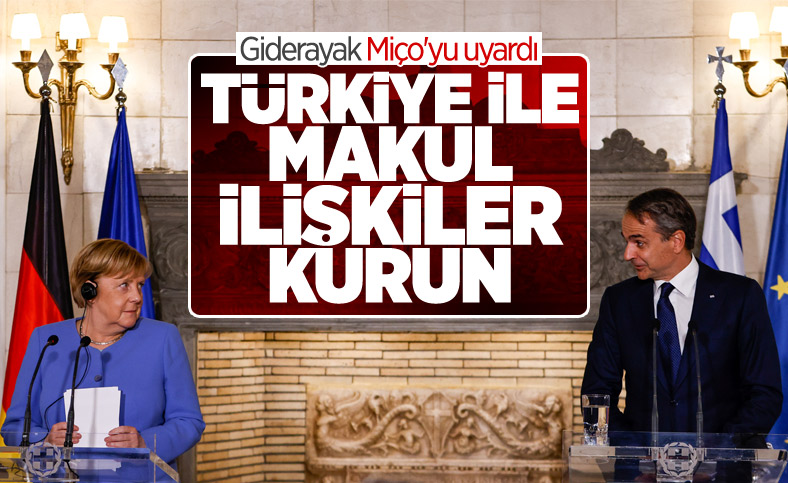 Merkel'den Miçotakis'e uyarı: Ankara'yla makul diyalog kurulmalı
