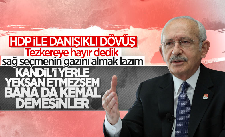 Kemal Kılıçdaroğlu: Kandil&#39;i yerle yeksan edeceğim