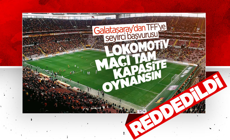 Galatasaray'ın TFF'ye yaptığı başvuru reddedildi