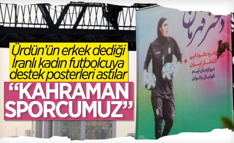 Cinsiyeti tartışılan İranlı kadın kaleci Koudaei'nin posterleri asıldı