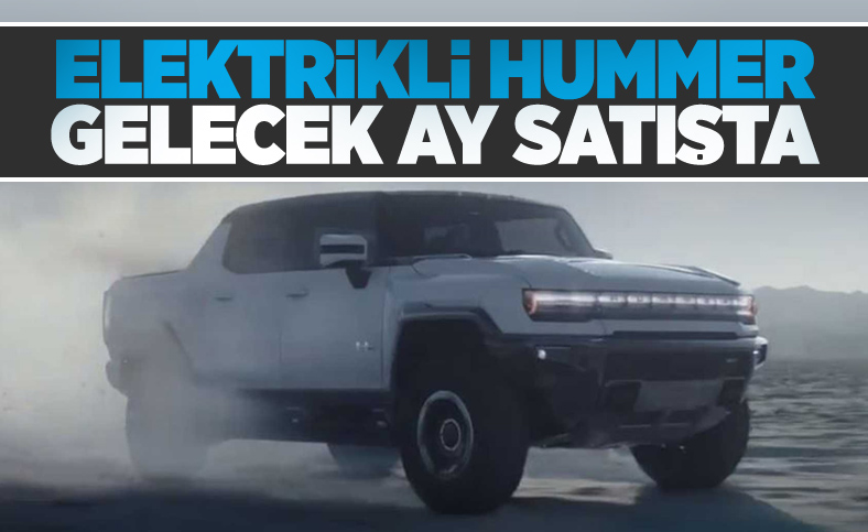 Elektrikli GMC Hummer, gelecek ay satışa çıkıyor