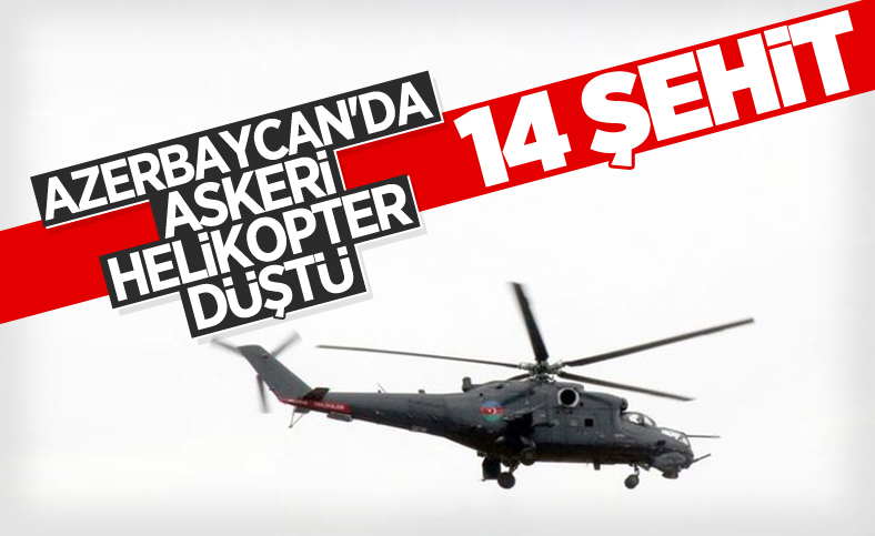 Azerbaycan'da askeri tatbikatta helikopter düştü