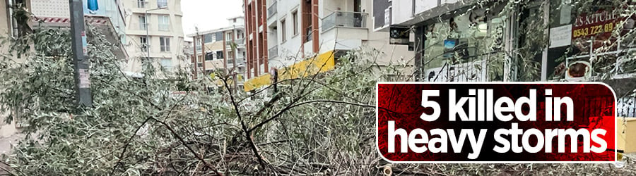 5 killed as powerful storm hits Turkey’s Marmara region