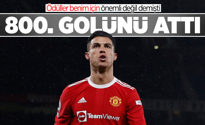 Cristiano Ronaldo resmi maçlarda 800 gole ulaşan ilk futbolcu oldu