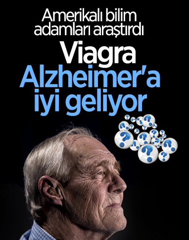 Viagra'nın Alzheimer tedavisi üzerinde etkili olduğu gözlemlendi