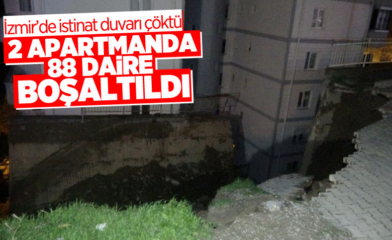 İzmir'de istinat duvarı çöktü: 88 daire boşaltıldı