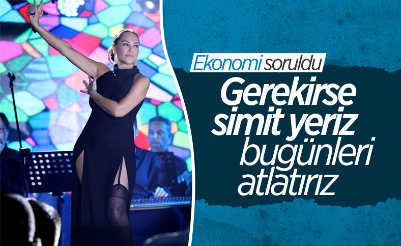 Hülya Avşar'ın ekonomi yorumu: Gerekirse simit yeriz