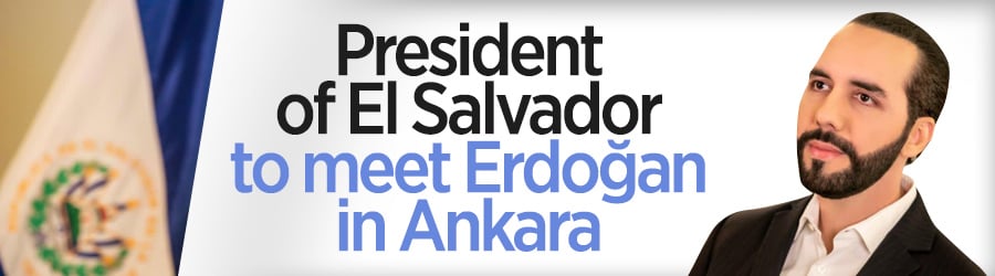 El Salvador President Bukele to visit Turkey to meet Erdoğan