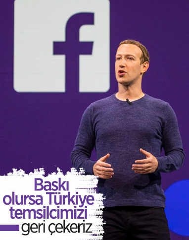 Facebook: Baskı olursa Türkiye temsilcisini geri çekeriz