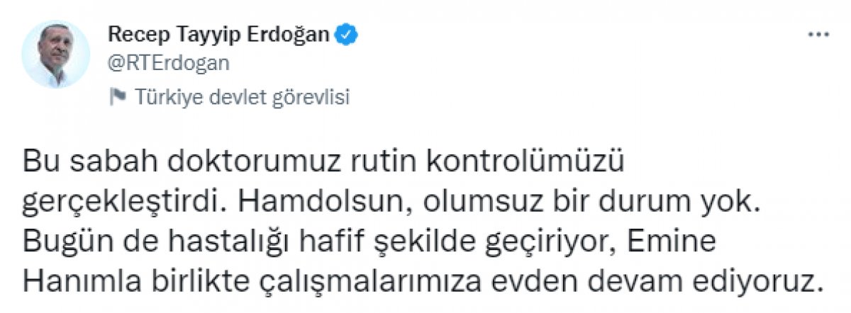 Cumhurbaşkanı Erdoğan dan sağlık durumuna ilişkin mesaj #3