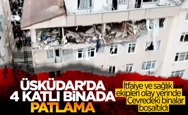 Üsküdar'da bir binada patlama