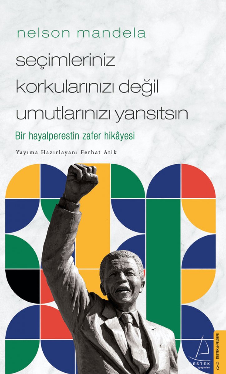 Bir hayalperestin zafer hikayesi: Nelson Mandela #1