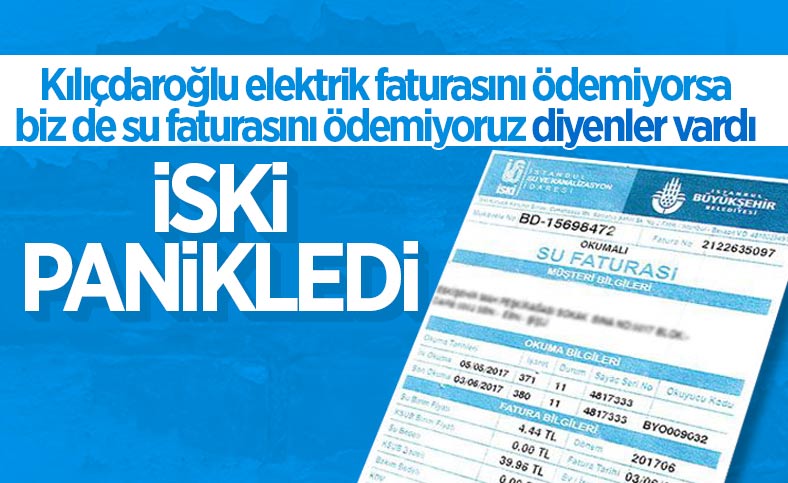 İSKİ'den abonelere çağrı: Faturaları düzenli ödeyin