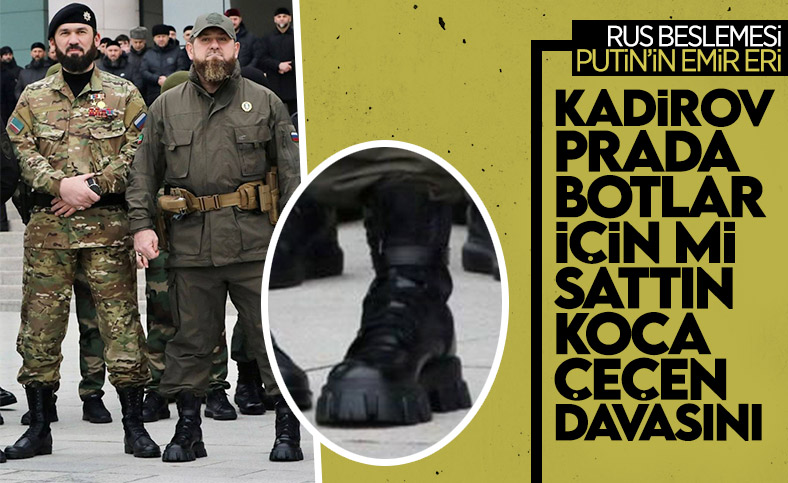 Çeçen lider Kadirov'un 22 bin liralık botu dikkat çekti