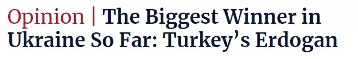 Haaretz: Ukrayna da şimdiye kadar en büyük kazanan Erdoğan #1