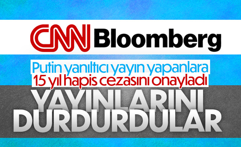 CNN ve Bloomberg, Rusya'daki yayınlarını durdurma kararı aldı